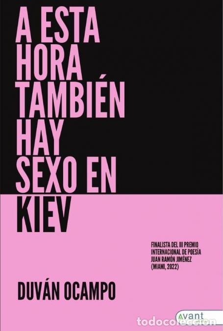 books: A esta hora tambi&eacute;n hay sexo en Kiev - Duvan Ocampo