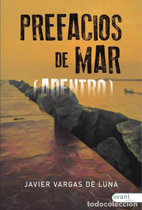 B&uuml;cher: Prefacios de mar - Javier Vargas de Luna
