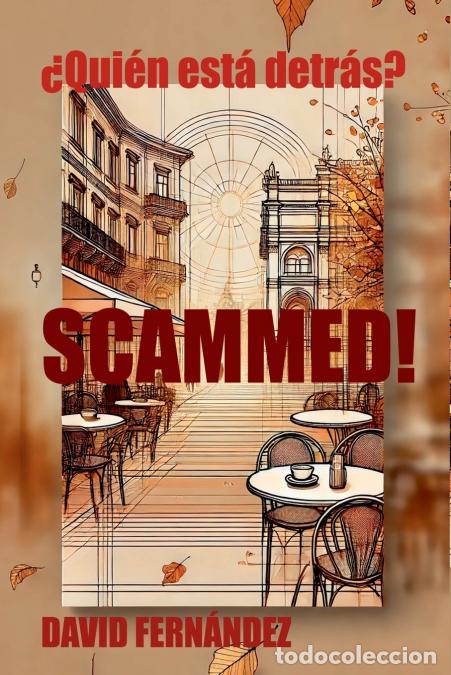 Libros: Scammed! - David Fernandez - Foto 1