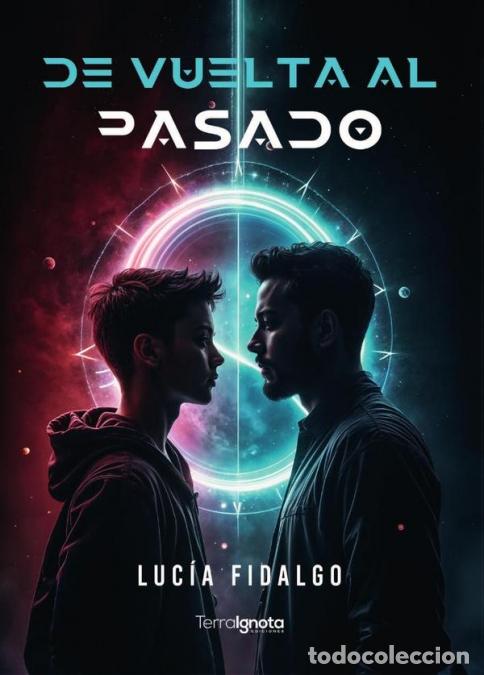 Livres: De vuelta al pasado - Fidalgo Luc&iacute;a
