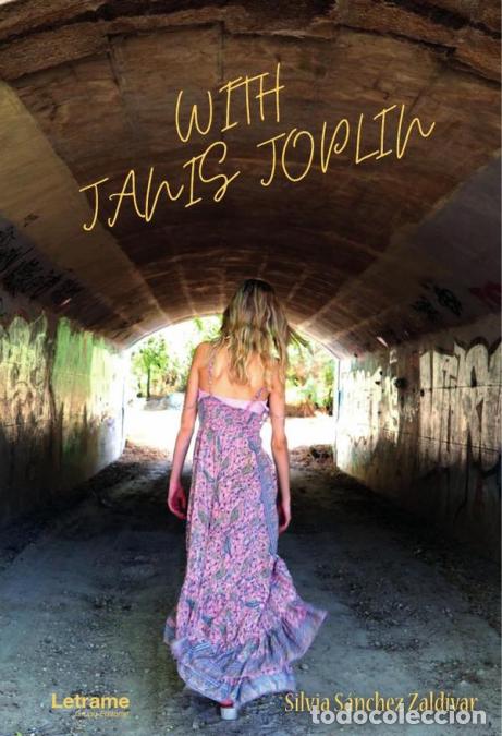 Libros: With Janis Joplin - Silvia S&aacute;nchez Zald&iacute;var