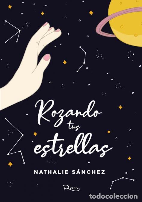 Libri: Rozando tus estrellas - Nathalie S&aacute;nchez