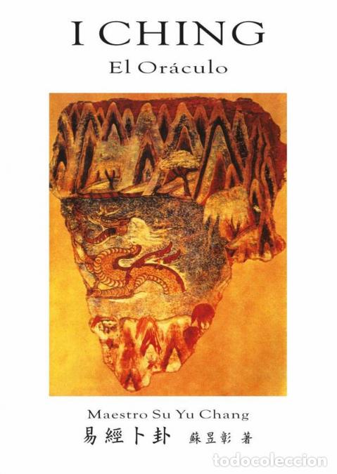 Libros: I ching - El or&aacute;culo - Maestro Su Yu-chang - Foto 1