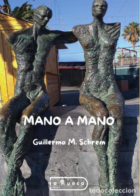 books: Mano a mano - Guillermo M. Schrem