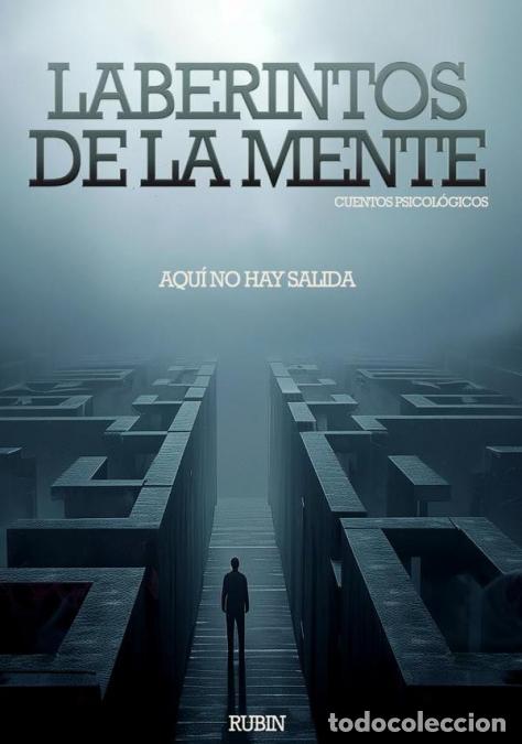 B&uuml;cher: Laberintos de la mente - cuentos psicol&oacute;gicos - Editorial Rubin