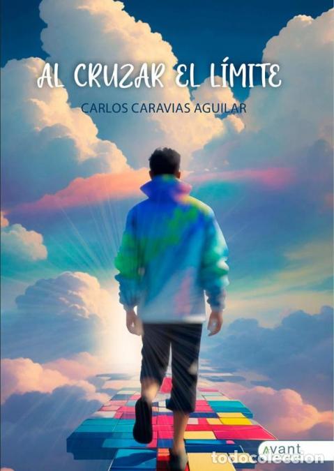 Livres: Al cruzar el l&iacute;mite - Carlos Caravias Aguilar