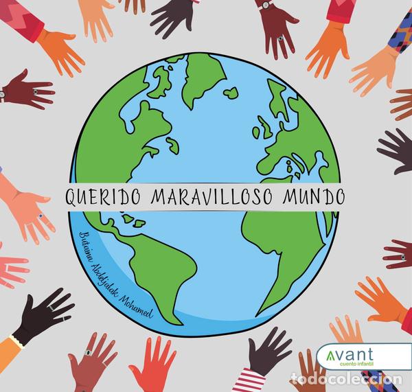 Livros: Querido maravilloso mundo - Butaina Abdeljalak Mohamed