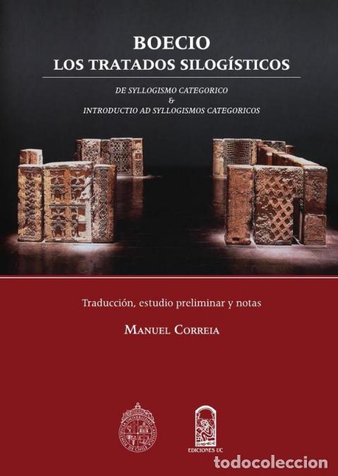 Libri: Boecio, los tratados silog&iacute;sticos - De Syllogismo & Introductio Ad Syllogismos Categoricos. Traducci