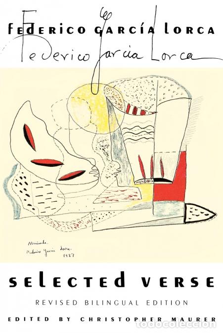 B&uuml;cher: Selected Verse - Revised Bilingual Edition - Federico Garcia Lorca,Christopher Maurer,Federico Garca