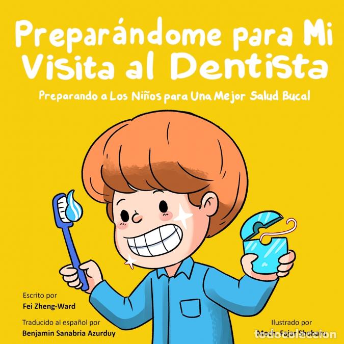 books: Prepar&aacute;ndome para mi visita al dentista - Fei Zheng-Ward