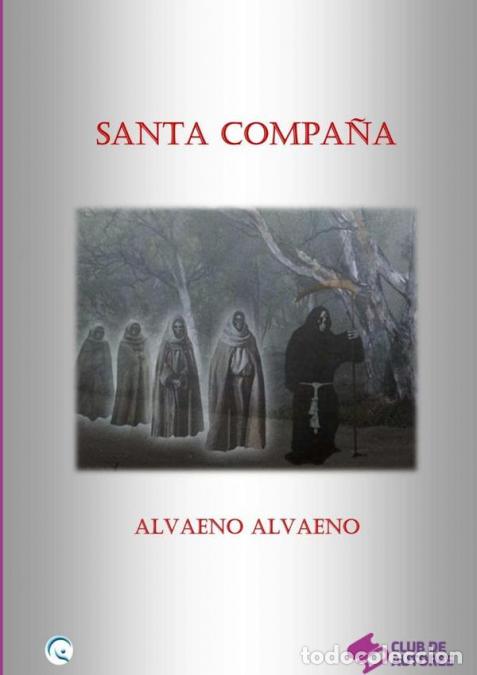 Libri: Santa Compa&ntilde;a - Alvaeno Alvaeno