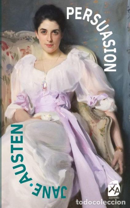 B&uuml;cher: Persuasi&oacute;n - Nueva traducci&oacute;n al espa&ntilde;ol - Jane Austen