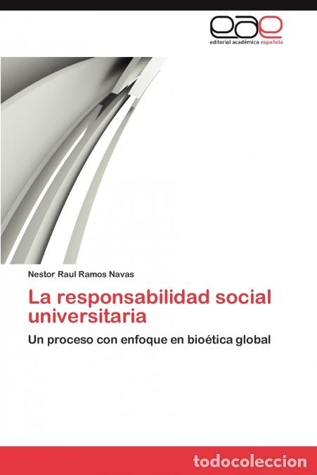 Libros: La Responsabilidad Social Universitaria - Nestor Raul Ramos Navas