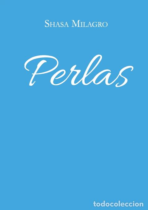 Libros: Perlas - Shasa Milagro - Foto 1