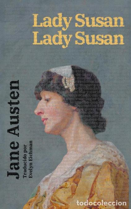 B&uuml;cher: Lady Susan - Lady Susan - Texto paralelo biling&uuml;e - Bilingual edition: Ingl&eacute;s - Espa&ntilde;ol / English -