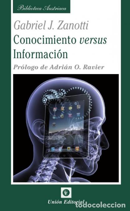Libri: Conocimiento versus informaci&oacute;n - Algunas ideas &laquo;dispersas&raquo; para una epistemolog&iacute;a de la Escuela Aus