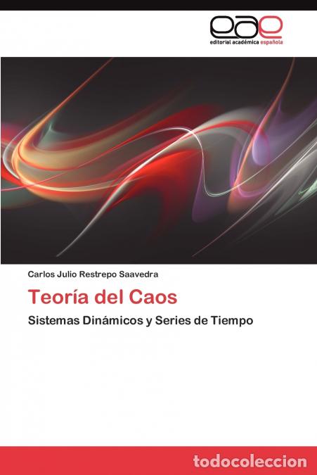 Libri: Teor&iacute;a del Caos - Restrepo Saavedra Carlos Julio