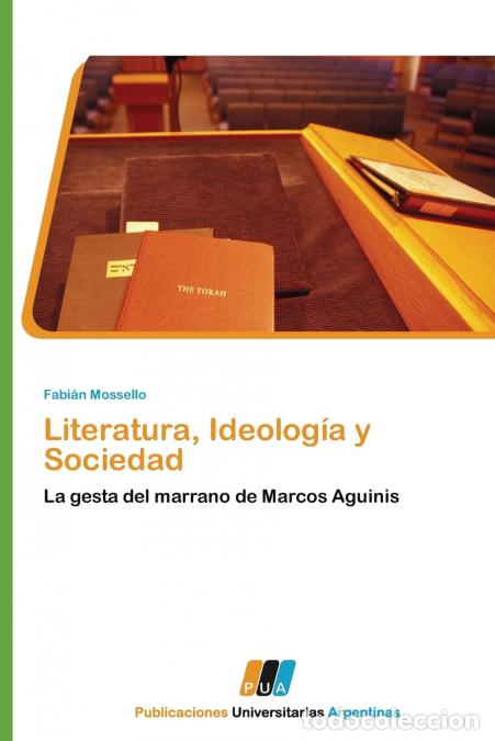 Livres: Literatura, Ideologia y Sociedad - Mossello Fabian