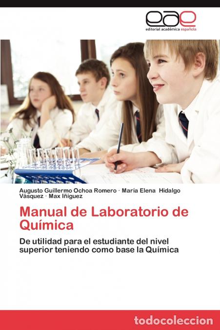 Libri: Manual de Laboratorio de Quimica - Ochoa Romero Augusto Guillermo,Hidalgo Vasquez Maria Elena,Inigue