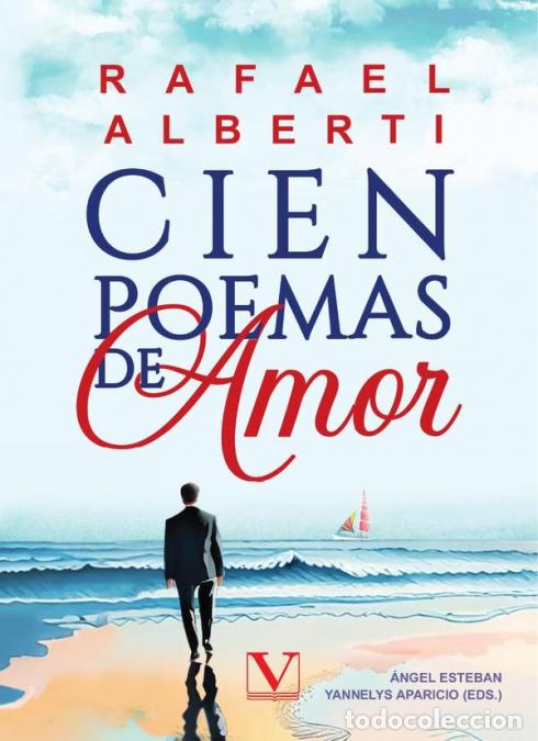Libri: Cien poemas de amor - Rafael Alberti
