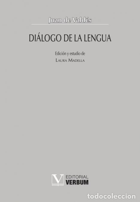 books: Di&aacute;logo de la lengua - Juan De Valdes