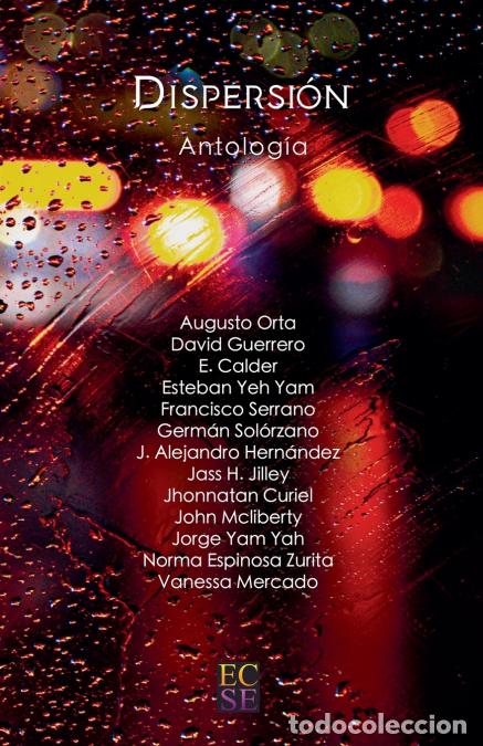 B&uuml;cher: Dispersi&oacute;n - David Guerrero,E. Calder,Augusto Orta