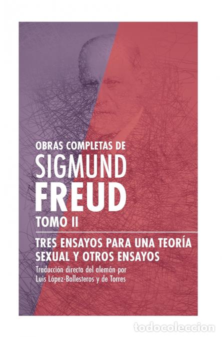 B&uuml;cher: Tres ensayos para una teor&iacute;a sexual y otros ensayos - Sigmund Freud