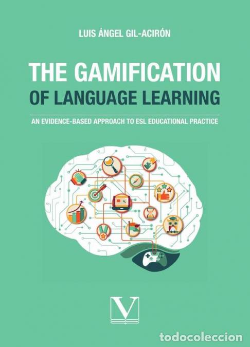 Libri: The Gamification of Language Learning - An Evidence-Based Approach to ESL Educational Practice - Lui