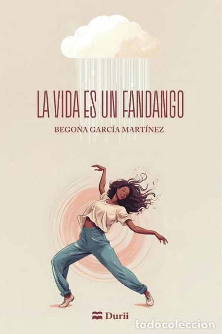 Libri: La vida es un fandango - Bego&ntilde;a Garc&iacute;a Mart&iacute;nez