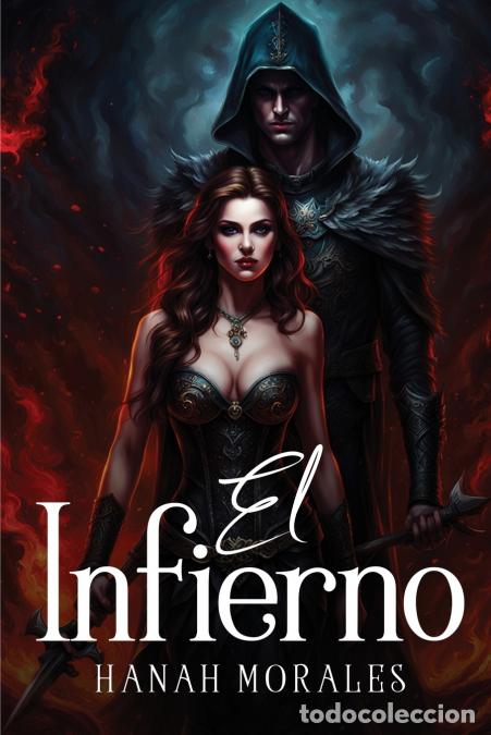 Libri: El infierno - Hanah Morales