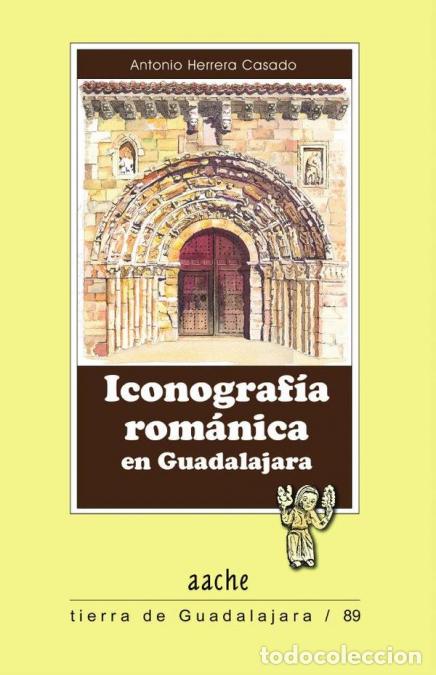 books: Iconografia romanica - Antonio Herrera Casado