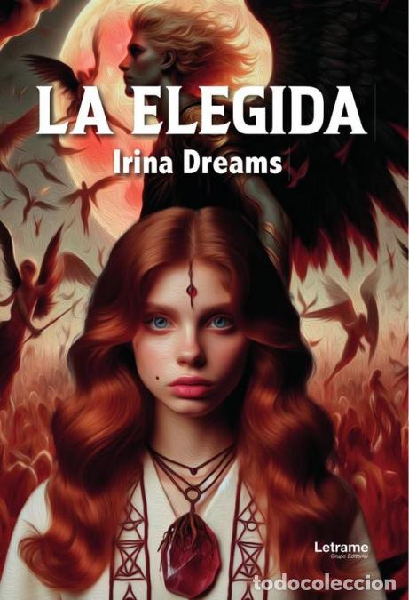 books: La elegida - Irina Dreams