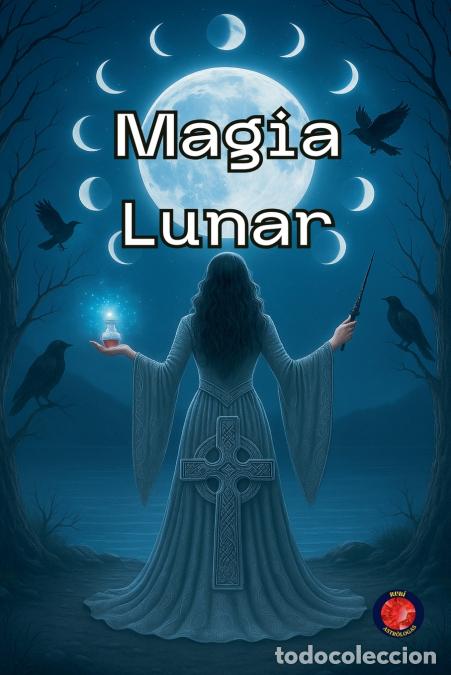 Libros: Magia Lunar - Alina Rubi - Foto 1