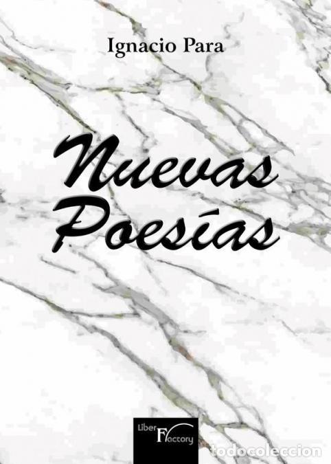Libri: Nuevas poes&iacute;as - Ignacio Para Rodr&iacute;guez-Santana