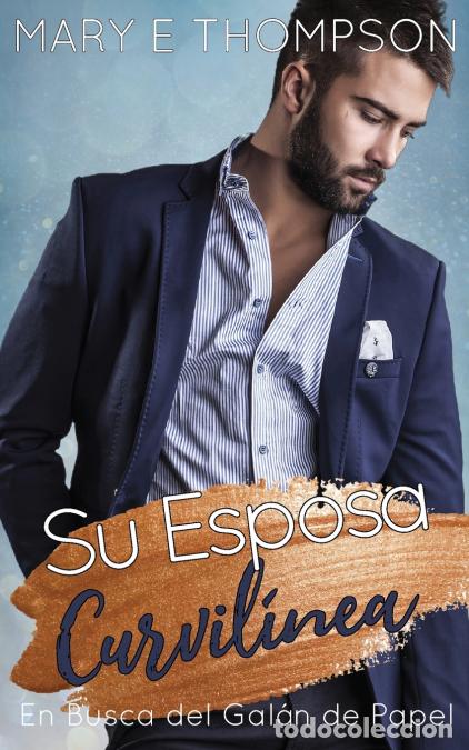 Libros: Su Esposa Curvil&iacute;nea - Mary E Thompson - Foto 1