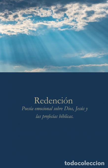 Libros: Redenci&oacute;n - Poes&iacute;a emocional sobre Dios, Jes&uacute;s y las profec&iacute;as b&iacute;blicas - Ali Ashraf