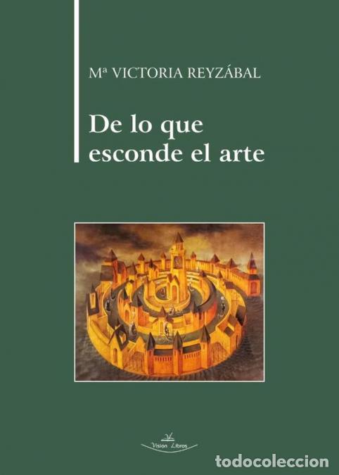 B&uuml;cher: De lo que esconde el arte - M&ordf; Victoria Reyz&aacute;bal