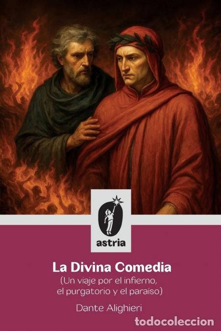 Livros: La Divina Comedia (Un viaje por el infierno, el purgatorio y el para&iacute;so) - Dante Alighieri