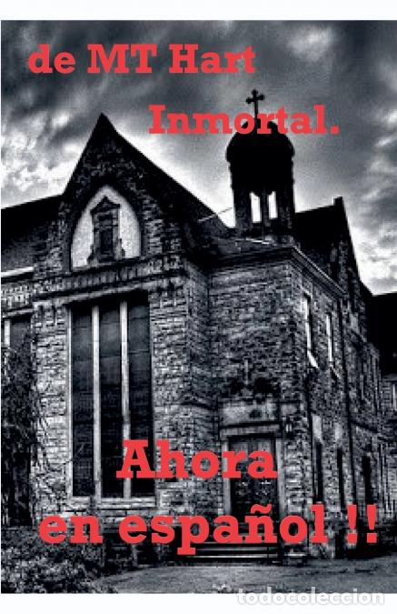 Libri: Inmortal. - MT Hart