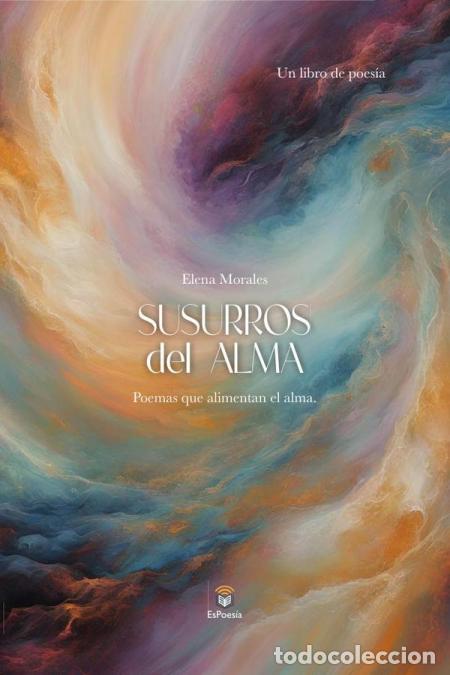 B&uuml;cher: Susurros del alma - Elena Morales