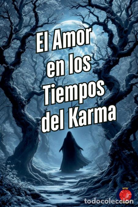 B&uuml;cher: El Amor en los Tiempos del Karma - Alina Rubi