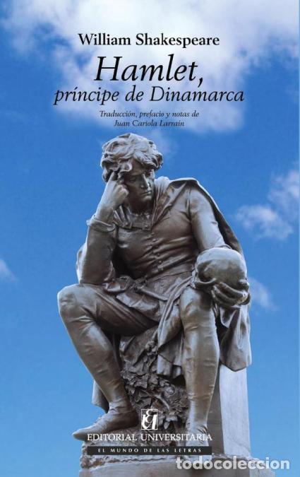 books: Hamlet, pr&iacute;ncipe de Dinamarca - William Shakespeare,Juan Cariola Larra&iacute;n