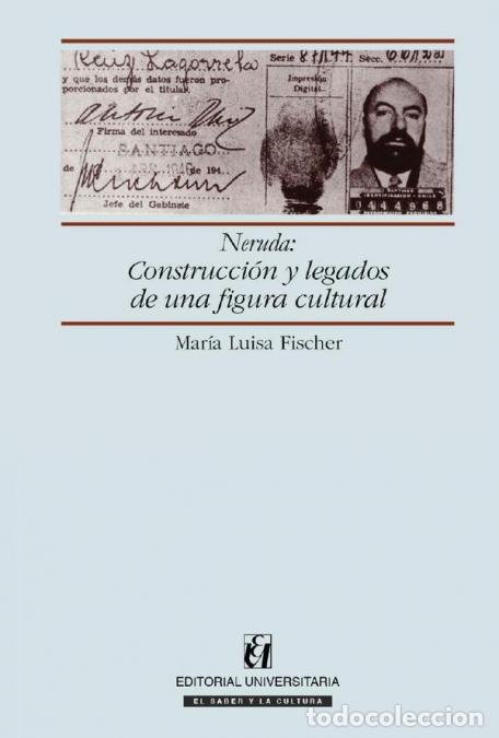 Libros: Neruda - Mar&iacute;a Luisa Fischer - Foto 1