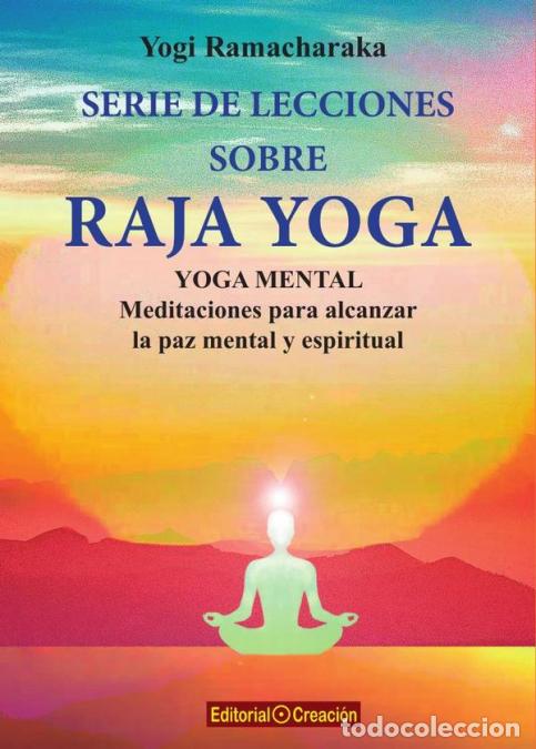 B&uuml;cher: Serie de lecciones sobre Raja Yoga - Yogi Ramacharaka