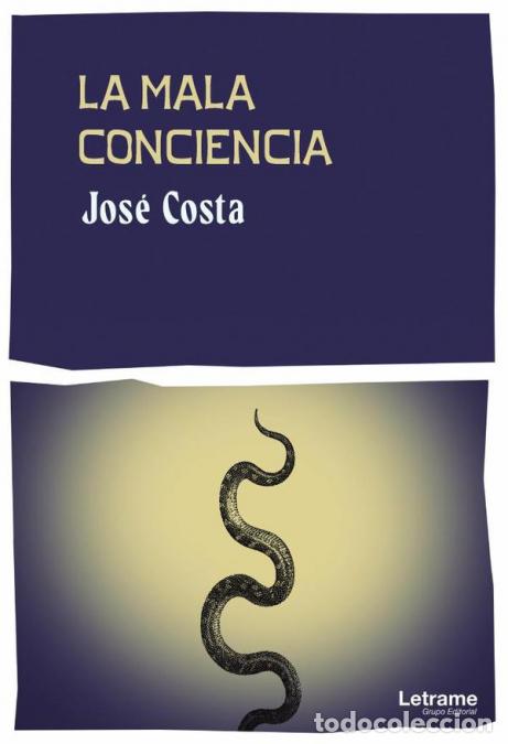Libros: La mala conciencia - Jos&eacute; Costa - Foto 1