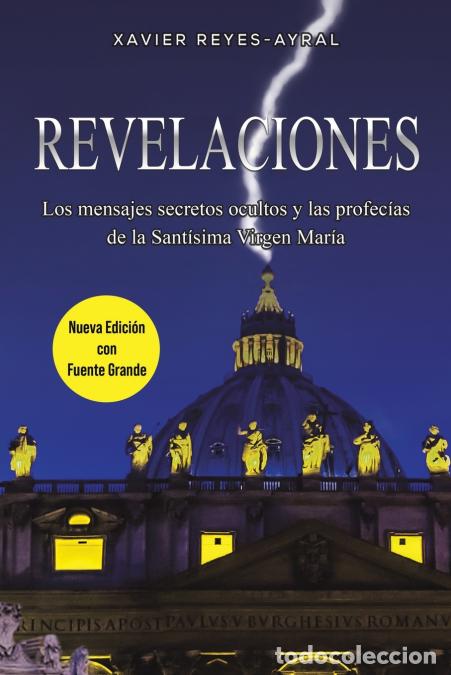 B&uuml;cher: Revelaciones - Xavier Reyes-Ayral