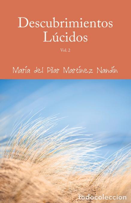 books: Descubrimientos L&uacute;cidos - Vol. 2 - Maria del Pilar Martinez Nandin