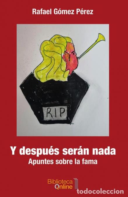 Libri: Y despu&eacute;s ser&aacute;n nada - Rafael G&Oacute;MEZ P&Eacute;REZ