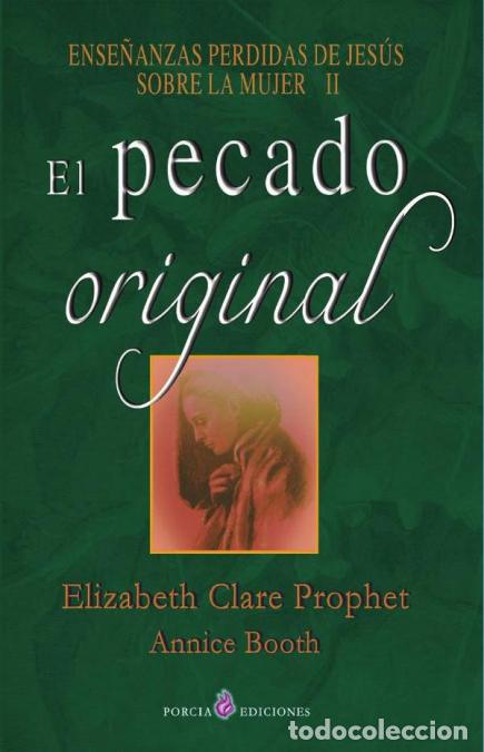 B&uuml;cher: El Pecado Original - Annice Booth Elizabeth Clare Prophet