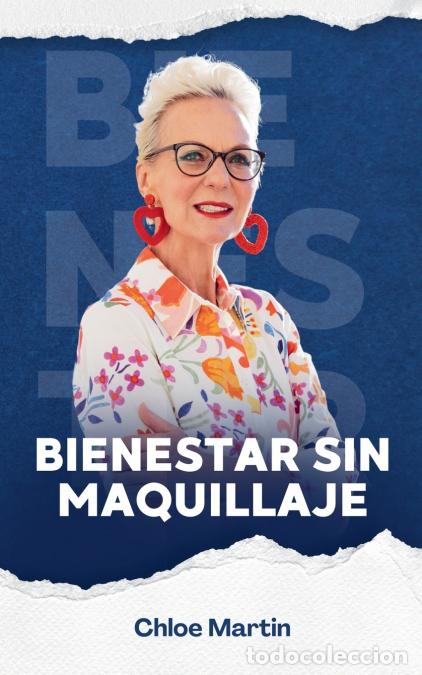 Livros: Bienestar Sin Maquillaje - Chloe Martin